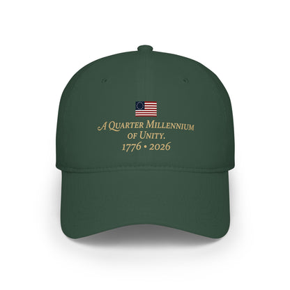 Quarter Millennium of Unity 1776-2026 Cap