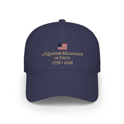 Quarter Millennium of Unity 1776-2026 Cap