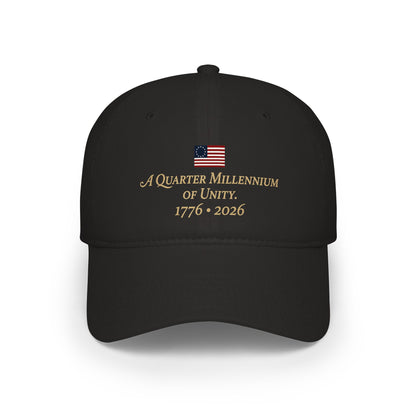 Quarter Millennium of Unity 1776-2026 Cap